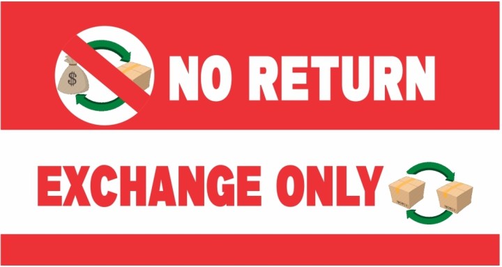 No Returned Exchanges Only Sing Board For Malls 8x4 Inches sticker self adhesive