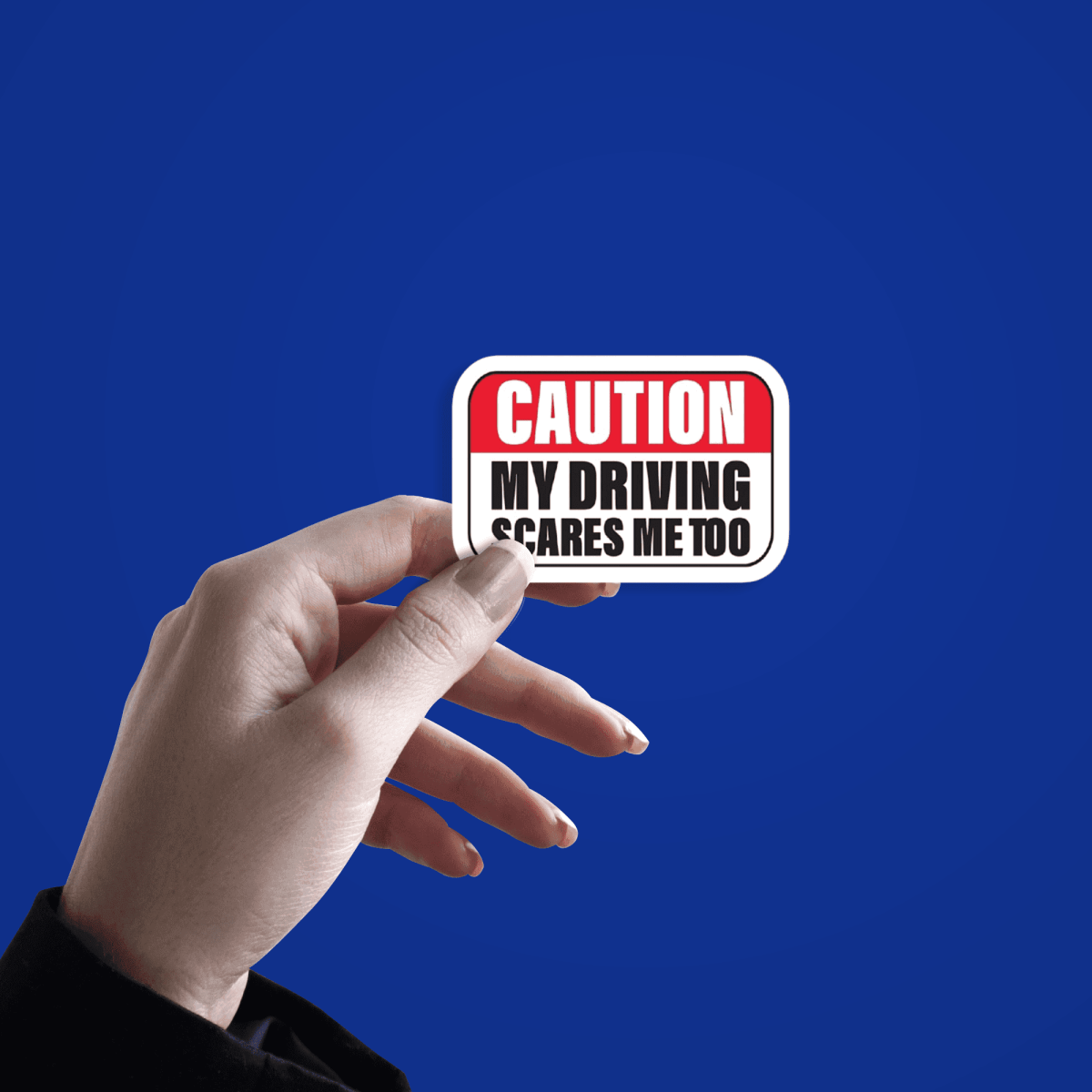 Highfive 3x3 inches Caution My Driving Scares Me Too Sticker Self adhesive - Image 2