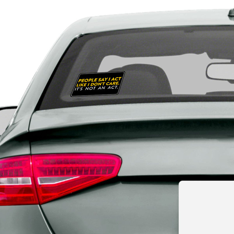 Highfive It'S Not An Act Car Sticker self adhesive - Image 2