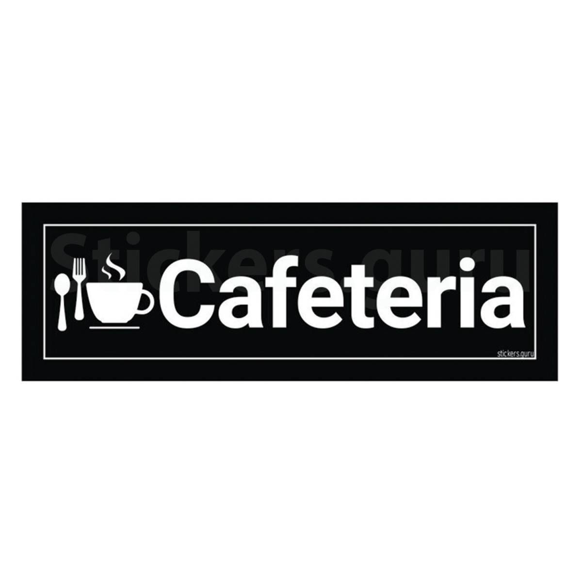 Cafeteria Black Sign Board Sticker self adhesive
