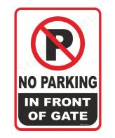 No parking in front of gate sign board stickers self adhesive