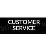 Customer service sign board stickers self adhesive