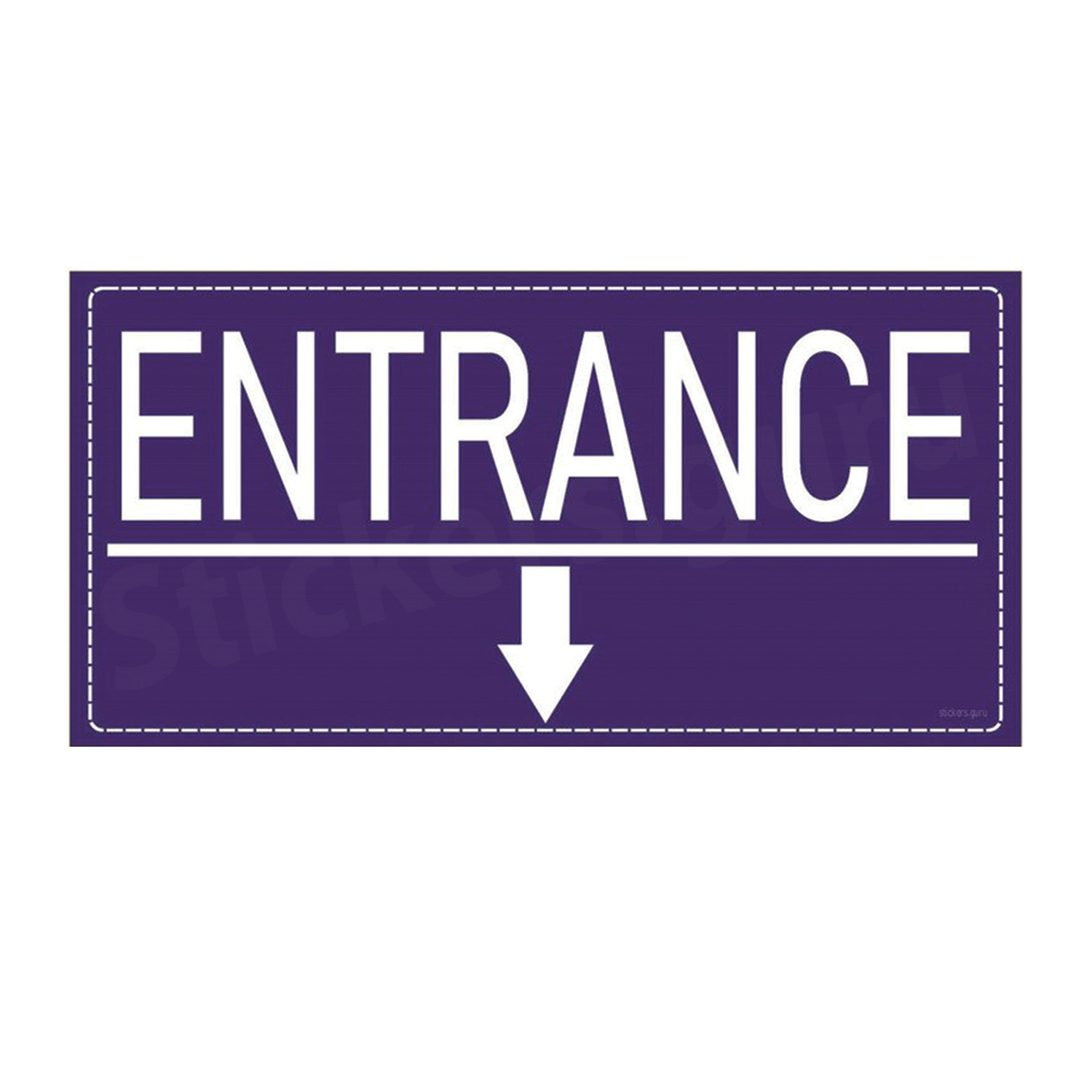 Entrance Sign Board Sticker self adhesive