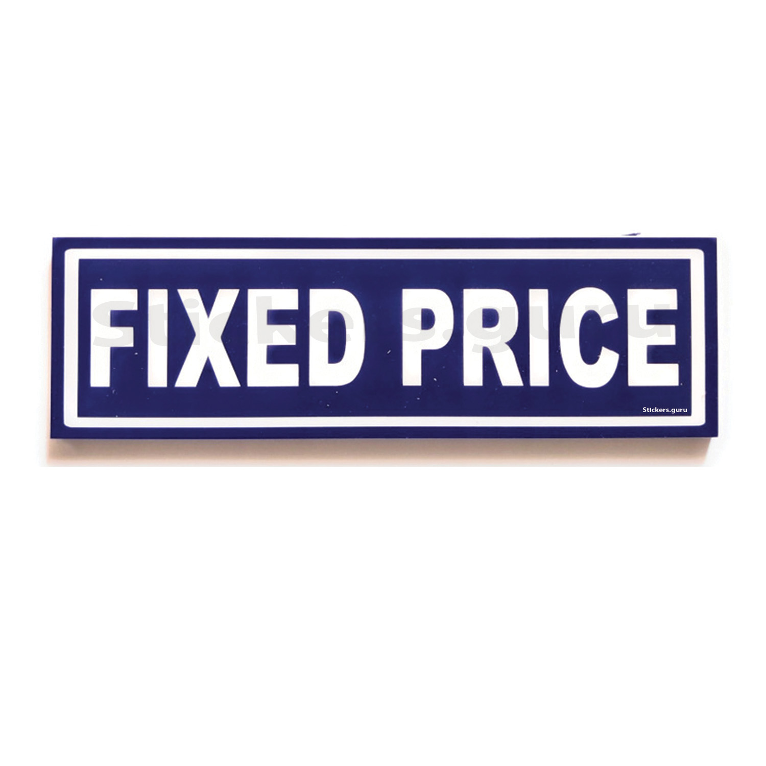 Fixed price sign board stickers self adhesive