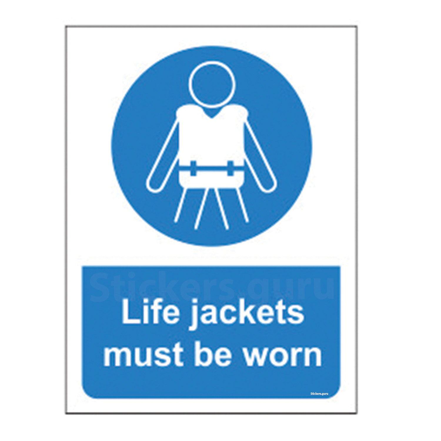 Life jackets must be worn Sign Board Sticker self adhesive